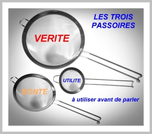 les trois passoires
