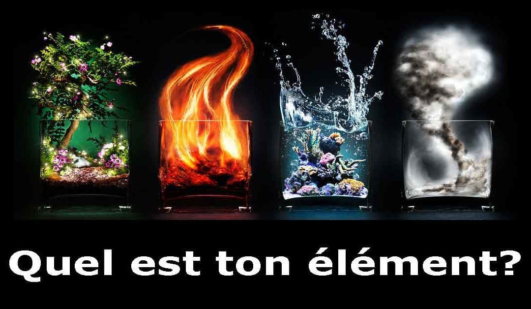 Quiz – Quel est ton élément?