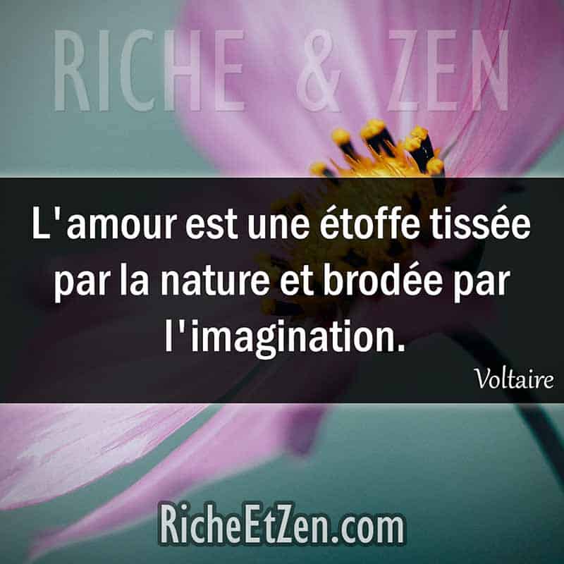 L'amour est une étoffe tissée par la nature et brodée par l'imagination. - Voltaire - des citations d'amour - les citations d'amour - citation sur l'amour - citations amour - citations sur l'amour - citations d'amour - citations d amour - citations sur l amour