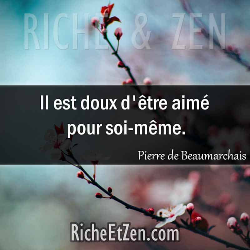 Il est doux d'être aimé pour soi-même. - Pierre de Beaumarchais - citation sur l'amour - des citations d'amour - les citations d'amour - citations amour - citations sur l'amour - citations d'amour - citations d amour - citations sur l amour
