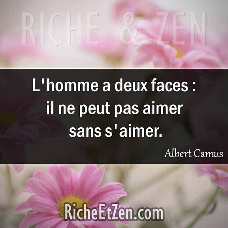 L'homme a deux faces : il ne peut pas aimer sans s'aimer. - Albert Camus - citation sur l'amour - des citations d'amour - les citations d'amour - citations amour - citations sur l'amour - citations d'amour - citations d amour - citations sur l amour
